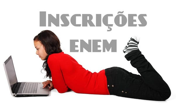 As inscrições para o Enem estão abertas.